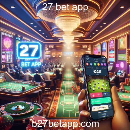 Apostas Ao Vivo: A Nova Fronteira do Jogo no 27 Bet App